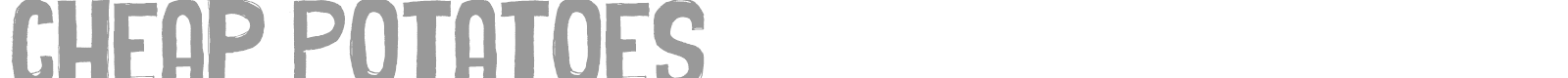 Cheap Potatoes Black font preview